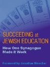Succeeding at Jewish Education